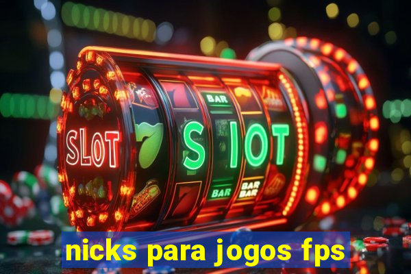 nicks para jogos fps